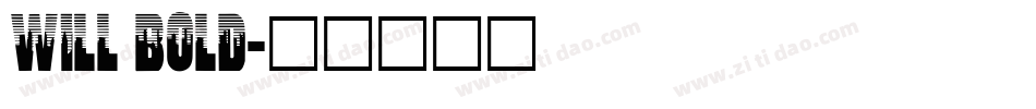 Will Bold字体转换